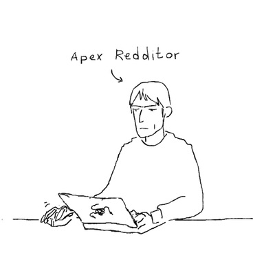 Apex Redditor